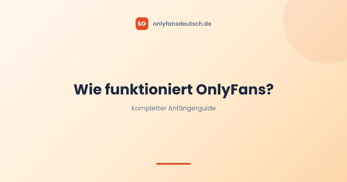 Wie funktioniert OnlyFans?